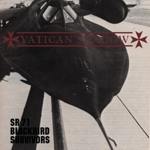 อัลบัม SR-71 Blackbird Survivors ศิลปิน Vatican Shadow