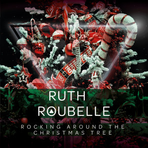 ดาวน์โหลดและฟังเพลง Rocking Around the Christmas Tree พร้อมเนื้อเพลงจาก Ruth Roubelle