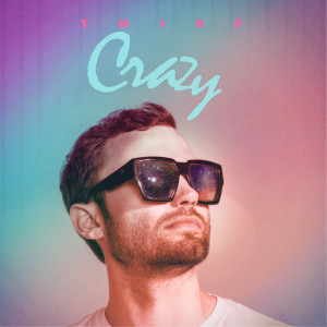 Album Crazy (Remixes) oleh Thief