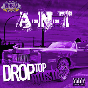Ant的專輯Drop Top Music (Chopped Not Slopped)