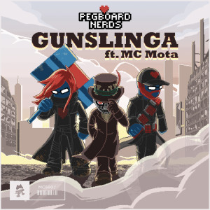 Dengarkan lagu Gunslinga nyanyian Pegboard Nerds dengan lirik