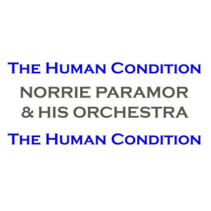 Norrie Paramor & His Orchestra的專輯The Human Condition