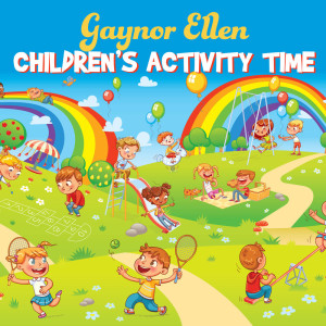 Children's Activity Time dari Gaynor Ellen