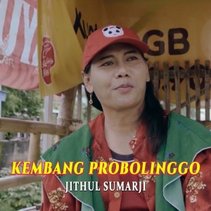 Album Kembang Probolinggo from Jithul Sumarji