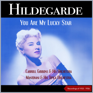 Listen to Love Is A Dancing Thing song with lyrics from Hildegarde