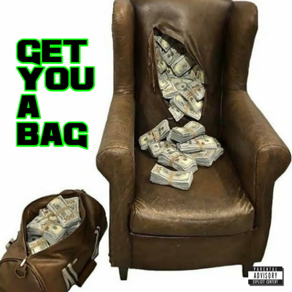 Get Cha Ah Bag (Explicit)