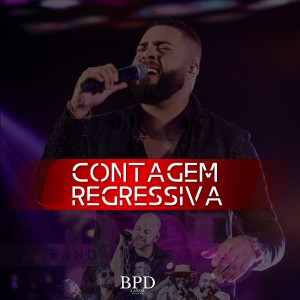 ดาวน์โหลดและฟังเพลง Contagem Regressiva พร้อมเนื้อเพลงจาก Banda Primeira Dama