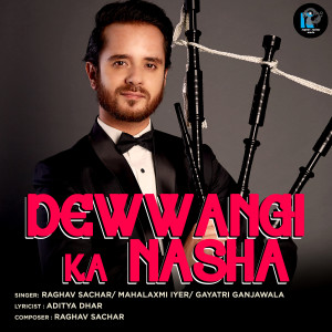 Album Dewwangi Ka Nasha from Mahalakshmi Iyer