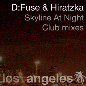 收聽D:Fuse的Skyline At Night (Club Mix)歌詞歌曲