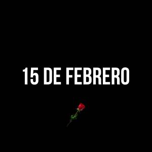 收聽Sherif Taperz的15 de Febrero歌詞歌曲