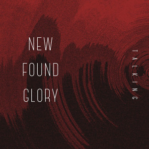 New Found Glory的专辑Talking