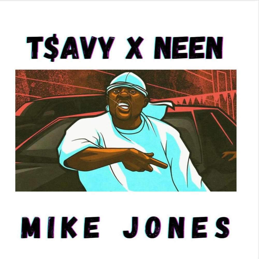 Mike Jones (feat. Neen) (Explicit)