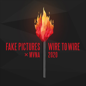 ดาวน์โหลดและฟังเพลง Wire To Wire 2020 พร้อมเนื้อเพลงจาก Fake Pictures