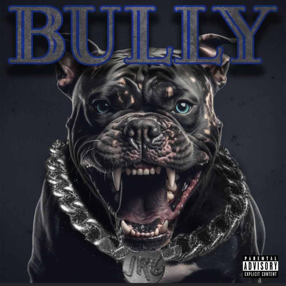 BULLY (Explicit)