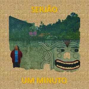 Listen to Um Minuto song with lyrics from SERJÃO
