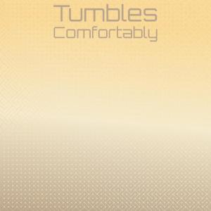 Listen to Tumbles Comfortably song with lyrics from Andred Marky