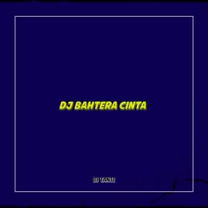 อัลบัม DJ Bahtera Cinta ศิลปิน Dj Tanti