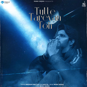 Album Tutte Tareyan Ton oleh Madhur Dhir
