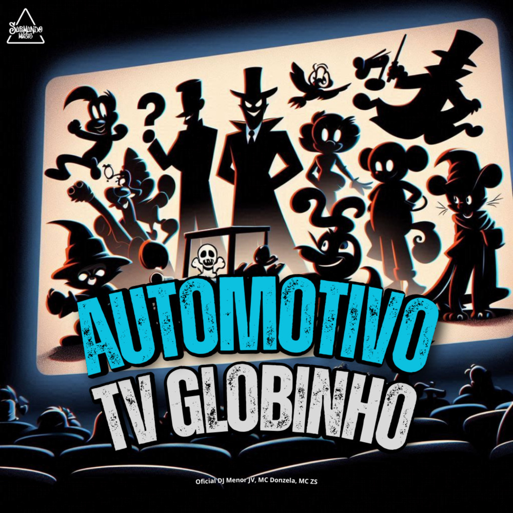 Automotivo Tv Globinho (Explicit)