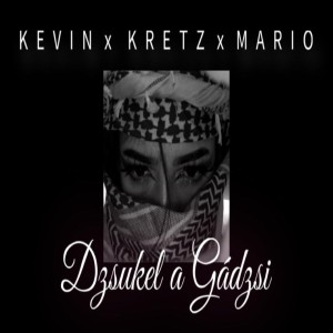 Album Dzsukel a gádzsi from Kevin