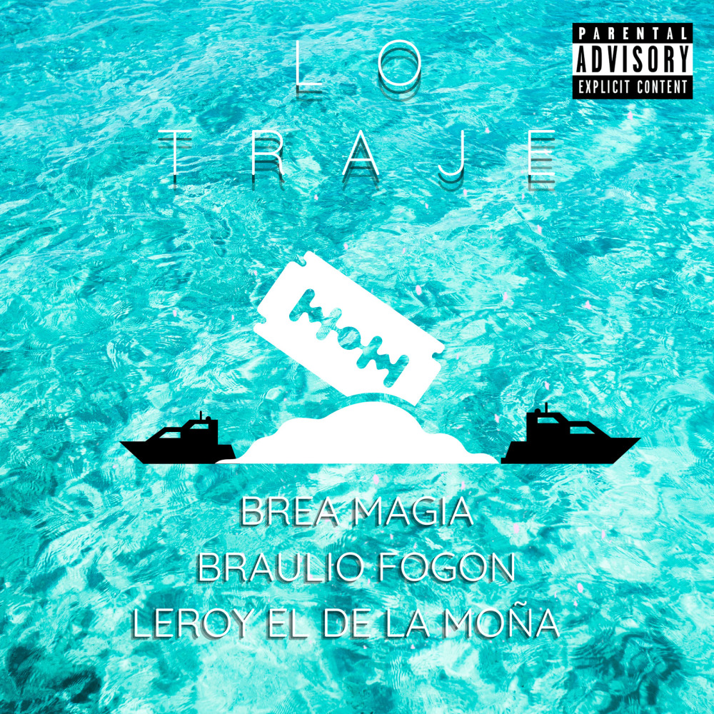 Lo Traje (Explicit)