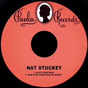 ดาวน์โหลดและฟังเพลง Blue Christmas พร้อมเนื้อเพลงจาก Nat Stuckey
