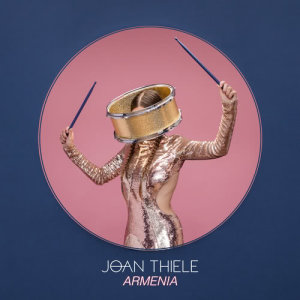 收聽Joan Thiele的Armenia歌詞歌曲