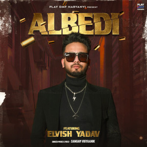 Listen to Albedi song with lyrics from Sangam Vigyaanik