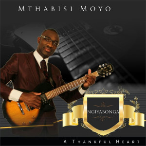 ดาวน์โหลดและฟังเพลง Amagama Bangcwele พร้อมเนื้อเพลงจาก Mthabisi Moyo