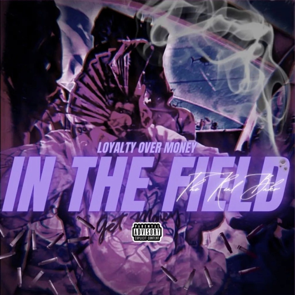 In The Field (Explicit)