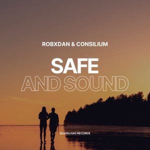 收聽RobxDan的Safe and Sound歌詞歌曲