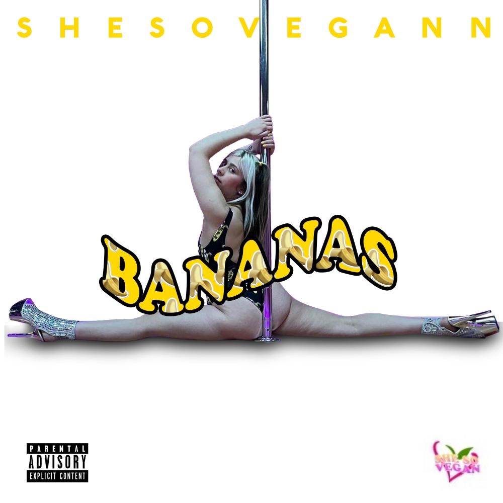 Bananas (Explicit)