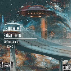 Album Show Me (Explicit) from King IU