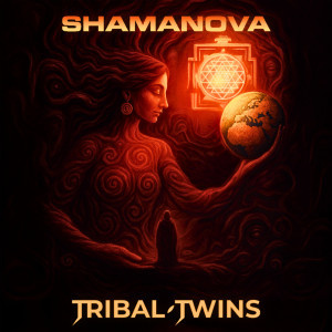 Tribal Twins的專輯Shamanova