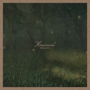 อัลบัม Homeward ศิลปิน Million Eyes