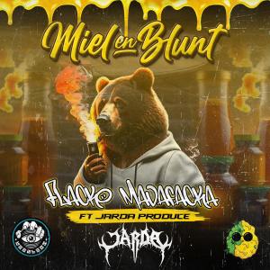 收聽Flacko Madafacka的Miel en blunt (Explicit)歌詞歌曲