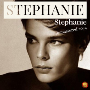 Stephanie的专辑Stephanie (2024 Remastered)