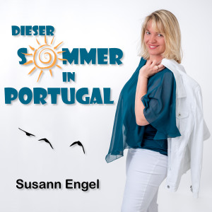 Album Dieser Sommer in Portugal from Susann Engel