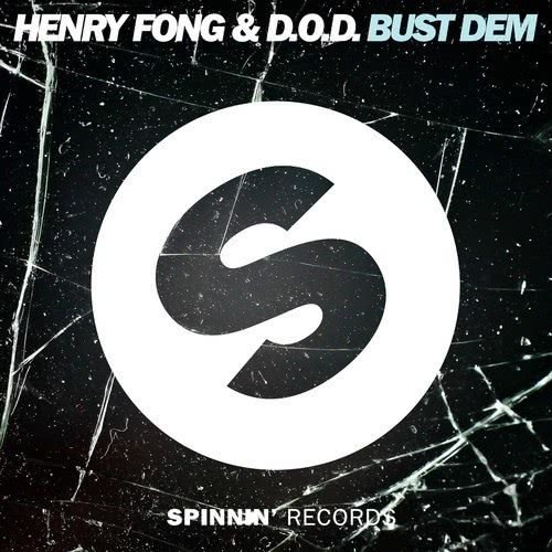 Bust Dem (Original Mix)