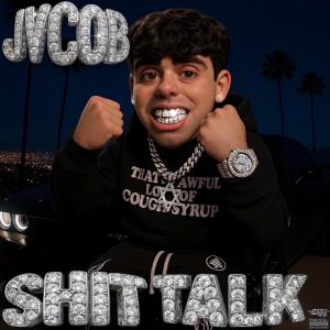 Jvcøb的專輯Shit Talk (Explicit)