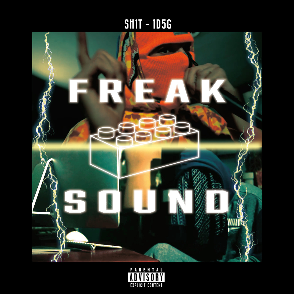 1D5G (feat. sh1t) (Explicit)