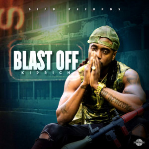 Album Blast Off (Explicit) from Kiprich