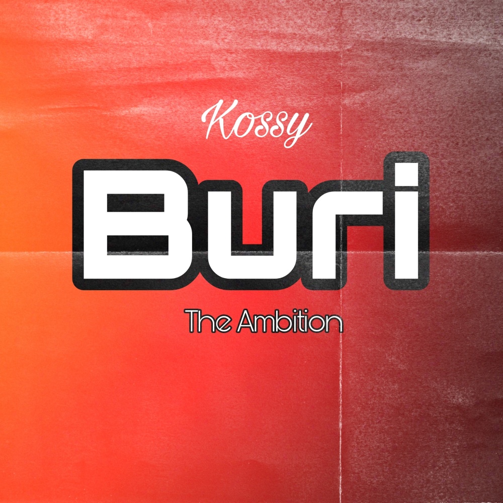 Buri the Ambition