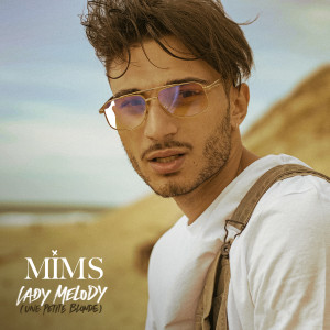Album Lady Mélodie (Une petite blonde) oleh Mims