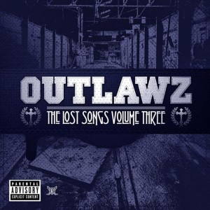 Outlawz的專輯The Lost Songs Volume Three