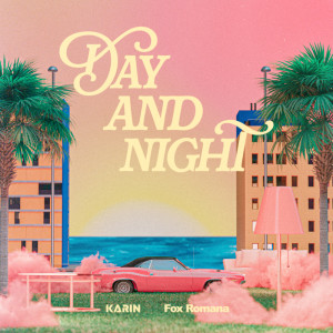 karin的专辑Day and Night