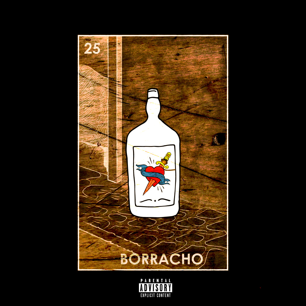 Borracho (Explicit)