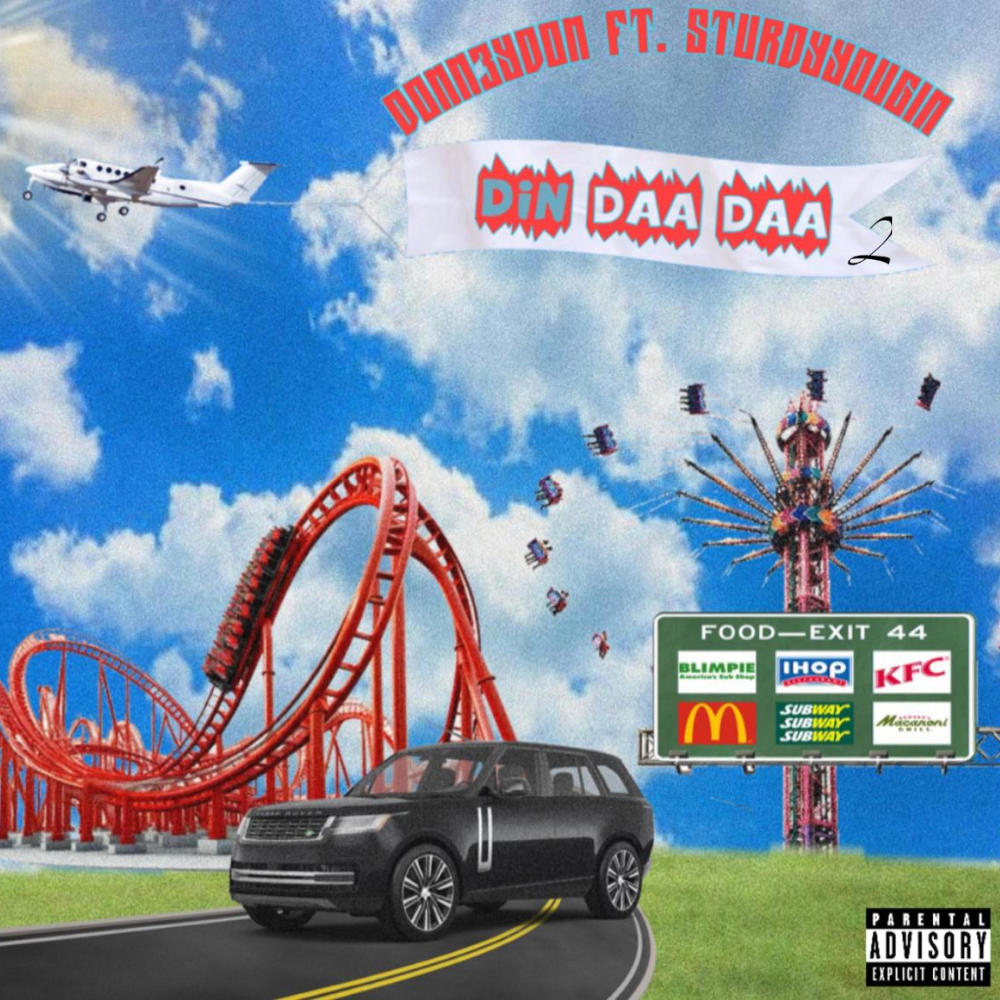 DiN DAA DAA (pt. 2) (Explicit)