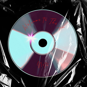 Album Welcome to the X from Nito