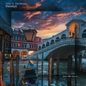 ดาวน์โหลดและฟังเพลง Passage พร้อมเนื้อเพลงจาก Eric D. Lawrence